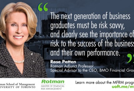 Rose Patten, Rotman Adjunct Professor, Special Advisor to the CEO, BMO Financial Group